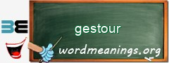 WordMeaning blackboard for gestour